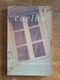 Diavolul si domnisoara Prym - Paulo Coelho / R8P2F