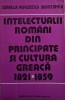 Intelectualii romani din principate si cultura greaca (1821-1859) &ndash; Cornelia Papacostea-Danielopolu