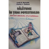 Louis B. Reynolds - Calatorie in tara povestirilor (Editia: 1999)