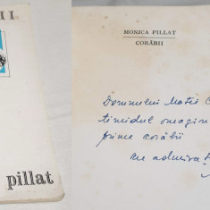 CORABII -carte cu dedicatie si Autograf original al autoarei Monica Pillat