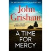 A Time for Mercy - John Grisham