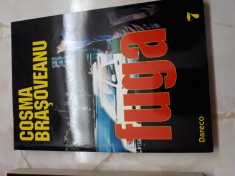 Fuga - Cosma Brasoveanu foto