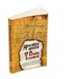 Apocalipse apocrife ale Noului Testament - Gheorghe Fedorovici, Monica Medeleanu