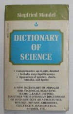 DICTIONARY OF SCIENCE by SIEGFRIED MANDEL , 1979, PREZINTA URME DE UZURA foto