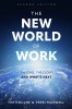 The New World of Work Second Edition: The Cube, the Cloud and What&#039;s Next