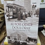 Au fost odata doua orase - Mariana Net