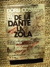 De la Dante la Zola. Pe urmele unor procese celebre ? Doru Cosma foto