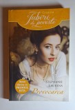 Provocarea &ndash; Aut. Stephanie Laurens, Trad. Adela Crăciun, Ed. Alma