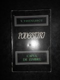 VASILE VOICULESCU - POVESTIRI volumul 1