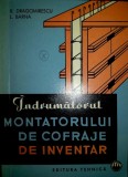 Indrumatorul montatorului de cofraje de inventar-L. Barna