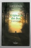 Vrajitorul din Bos - Marcel Petrisor, Ed. Christiana, 2020