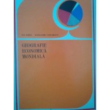 Ion Letea - Geografie economica mondiala (Editia: 1979)