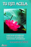 Cumpara ieftin Tu esti acela. Upanishad comentate de osho - 2000 - Osho (Y409)