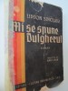 Mi se spune dulgherul (interbelic) - Upton Sinclair