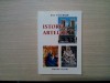 ISTORIA ARTELOR Compediu - Dan Pacurariu - Editura Victor, 1999, 496 p.