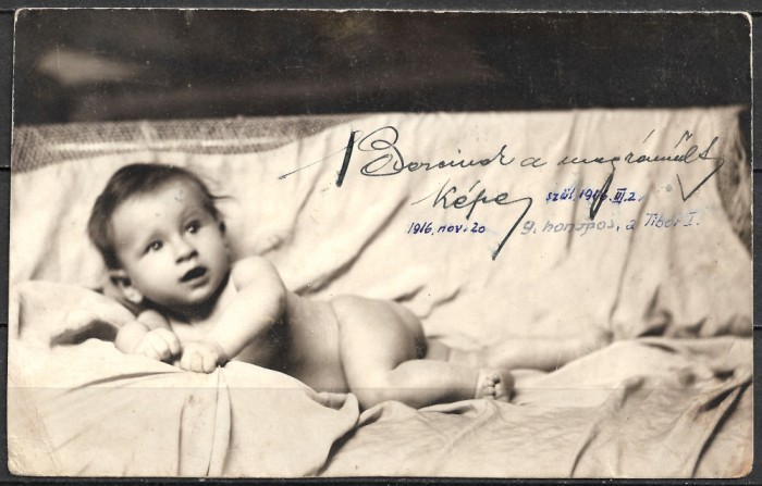 UNGARIA 1916 - CARTE POȘTALĂ CIRCULATĂ - PORTRET BEBELUȘ - EXPEDIATĂ LOCAL &Icirc;N UNGARIA (C14)