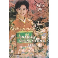 Doamna Crizantema - Pierre Lotti