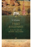 Cumpara ieftin Ferigi si elefanti, Humanitas