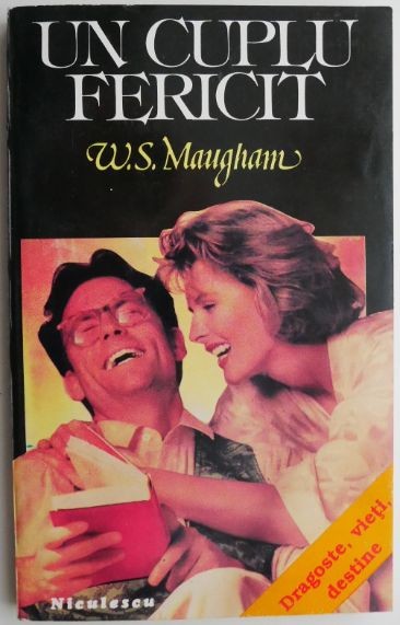 Un cuplu fericit &ndash; W.S.Maugham