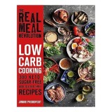 Real Meal Revolution - Low Carb Cooking