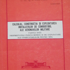 Calculul Constructia si Exploatarea Instalațiilor de Combustibil ale Aeronavelor