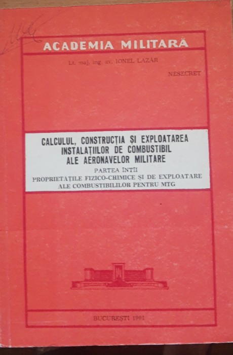 Calculul Constructia si Exploatarea Instalatiilor de Combustibil ale Aeronavelor