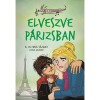 A t&aacute;nciskola 4. - Elveszve P&aacute;rizsban - A. Victoria V&aacute;zquez