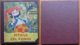 Fodor Sandor , Piticul cel fioros , 1965 , editia 1 cu ilustratii de Livia Rusz