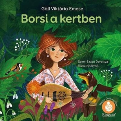 Borsi a kertben - &amp;uacute;j kiad&amp;aacute;s - G&amp;aacute;ll Vikt&amp;oacute;ria Emese foto