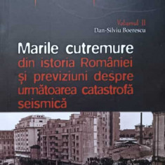 MARILE CUTREMURE DIN ISTORIA ROMANIEI SI PREVIZIUNI DESPRE URMATOAREA CATASTROFA SEISMICA-DAN-SILVIU BOERESCU