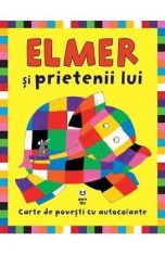 Elmer si prietenii lui - David McKee