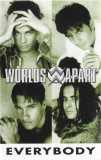 Worlds Apart - Everybody, Caseta audio