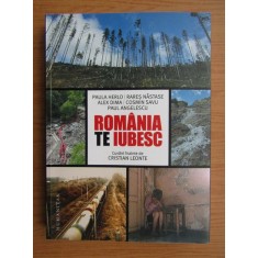 Paula Herlo, Rares Nastase, Alex Dima, Cosmin Savu - Romania, te iubesc!