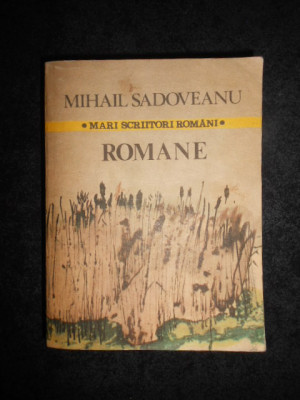 Mihail Sadoveanu - Romane foto