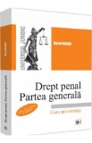 Drept penal. Partea generala Ed.2 - Norel Neagu