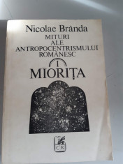 NICOLAE BRANDA - MITURI ALE ANTROPOCENTRISMULUI ROMANESC - MIORITA foto