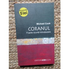 CORANUL FOARTE SCURTA INTRODUCERE - MICHAEL COOK
