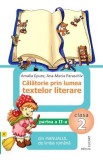 Cumpara ieftin Călătorie prin lumea textelor literare. Clasa 2. Partea II &ndash; varianta B