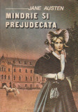 JANE AUSTEN - MANDRIE SI PREJUDECATA + INCA 3 CARTI ( VEZI FOTO SI DESCRIERE )