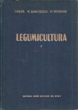 Cumpara ieftin Legumicultura volum 1 I. Maier carte veche editura Agro-Silvica an 1957 362 pagini
