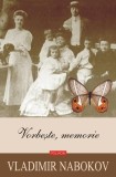 Vorbeşte, memorie - Paperback brosat - Vladimir Nabokov - Polirom