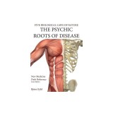 The Psychic Roots of Disease: New Medicine (Color Edition) Hardcover English