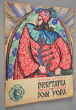 Carte veche de povesti - Dreptatea lui Ion Voda - Victor Eftimiu 1966