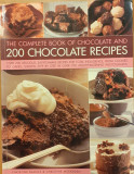 The complete book of chocolate and 200 chocolate recipes