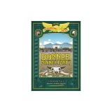 Donner Dinner Party: Bigger &amp; Badder Edition: A Pioneer Tale