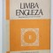 LIMBA ENGLEZA , MANUAL PENTRU CLASA A XI -A ( ANUL VII DE STUDIU ) de SUSANA DORR ...RADU SURDULESCU , 1985