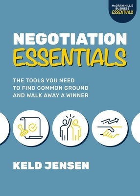 Negotiation Essentials: The Tools You Need to Find Common Ground and Walk Away a Winner foto