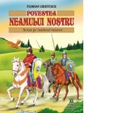Povestea neamului nostru - Florian Cristescu