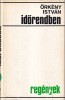 Orkeny Istvan - Idorendben, Cartonata
