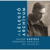 A l&eacute;legző arch&iacute;vum - Andr&eacute; Kert&eacute;sz h&aacute;bor&uacute;s napl&oacute;ja &eacute;s levelei